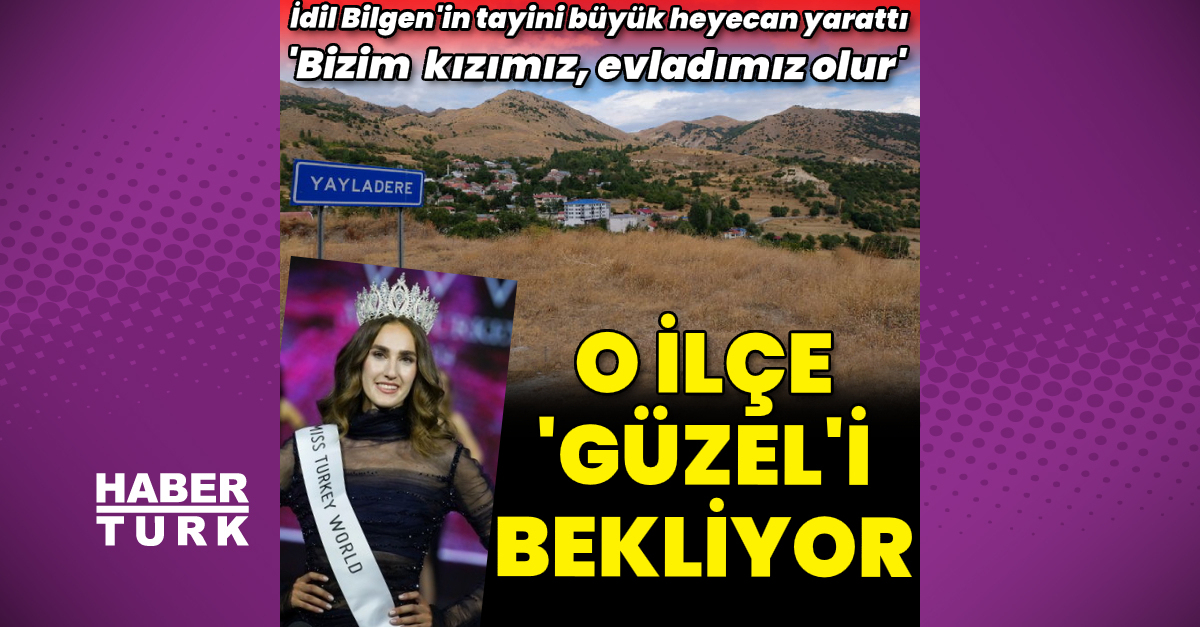 Bingöl-Yayladere halkı, 2024 Türkiye Güzeli İdil Bilgen’i bekliyor