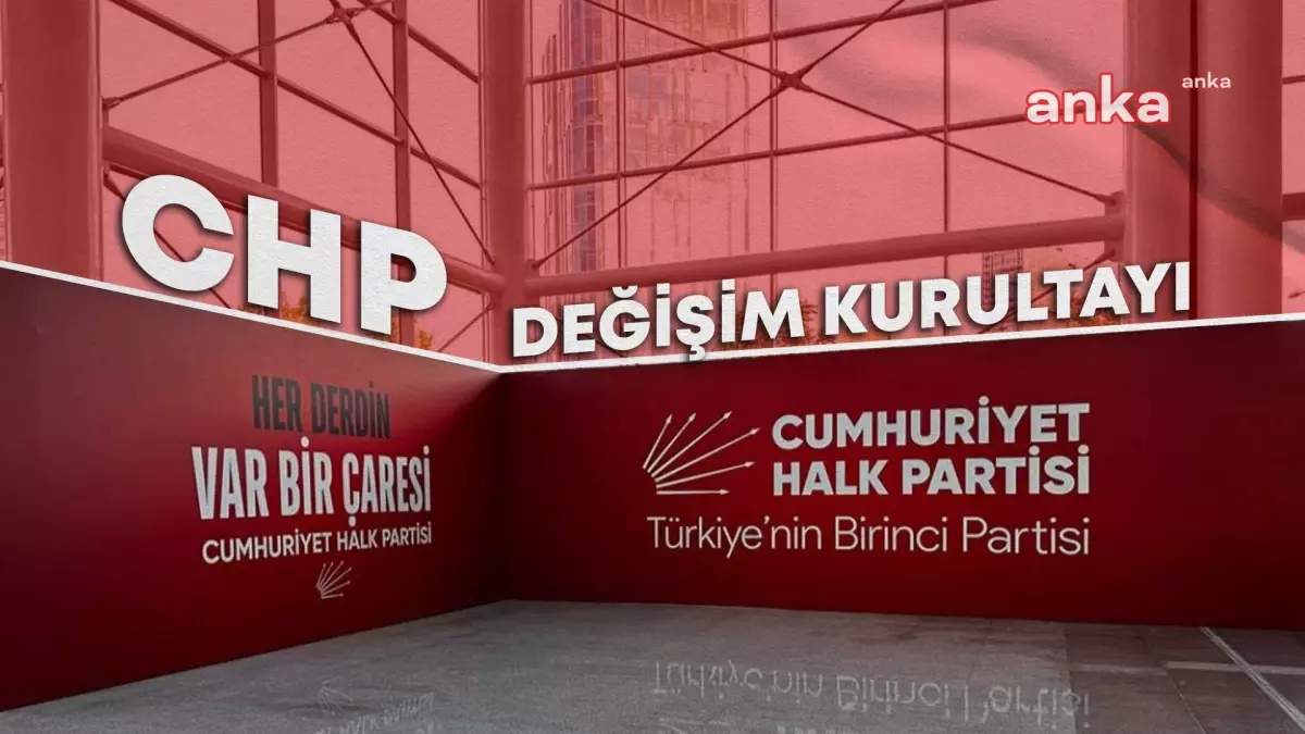 CHP’nin 20. Olağanüstü Kurultayı Program Çalışmalarıyla Devam Ediyor
